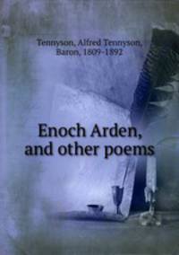 Enoch Arden, and other poems