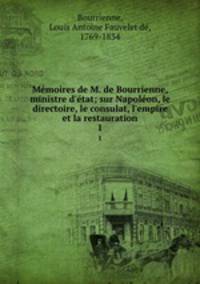 Memoires de M. de Bourrienne, ministre d