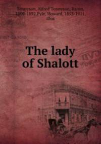 The lady of Shalott