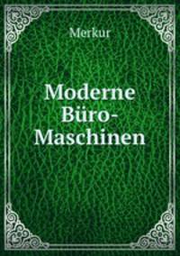 Moderne Buro-Maschinen