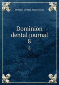 Dominion dental journal. 8