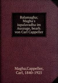 Balamagha; Magha