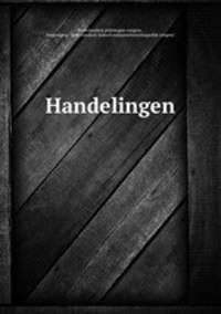 Handelingen .