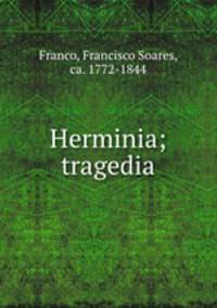 Herminia; tragedia
