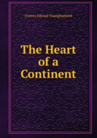The Heart of a Continent