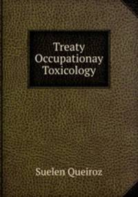 Treaty Occupationay Toxicology