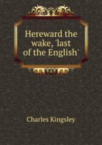 Hereward the wake, 