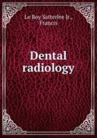 Dental radiology