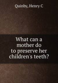 What can a mother do to preserve her children