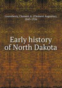 Early history of North Dakota
