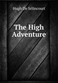 The High Adventure