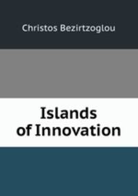 Islands of Innovation