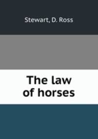 The law of horses