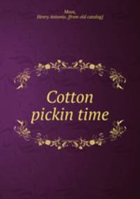 Cotton pickin time