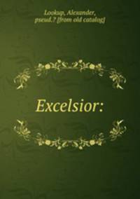 Excelsior: