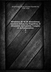 Memoires de M. de Bourrienne, ministre d