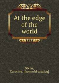 At the edge of the world