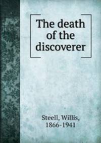 The death of the discoverer