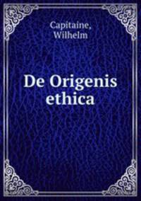 De Origenis ethica