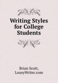 Writing Styles for College Students