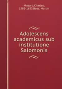 Adolescens academicus sub institutione Salomonis