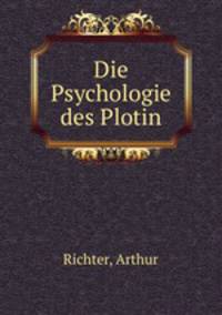 Die Psychologie des Plotin
