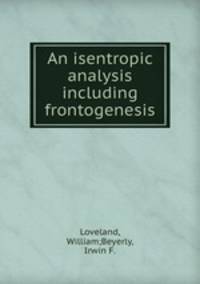 An isentropic analysis including frontogenesis