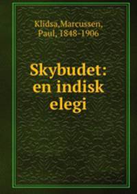 Skybudet: en indisk elegi