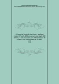 El fuero de Zorita de los Canes : segn el cdice 217 de la Biblioteca nacional (siglo XIII al XIV) : y sus relaciones con el fuero latino de Cuenca y el romanceado de Alczar. v.44
