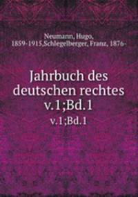 Jahrbuch des deutschen rechtes. v.1;Bd.1