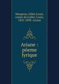 Ariane : poeme lyrique