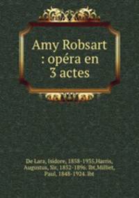 Amy Robsart : opera en 3 actes
