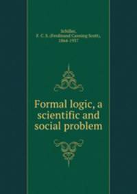 Formal logic, a scientific and social problem
