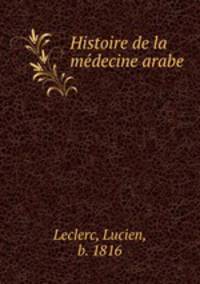 Histoire de la me?decine arabe