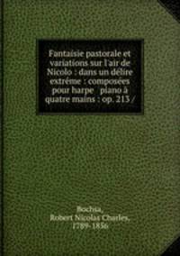 Fantaisie pastorale et variations sur l