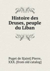 Histoire des Druses, peuple du Liban
