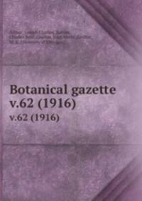 Botanical gazette.. v.62 (1916)