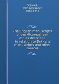 The English manuscripts of the Nicomachean ethics described in relation to Bekker