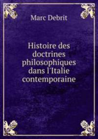 Histoire des doctrines philosophiques dans l