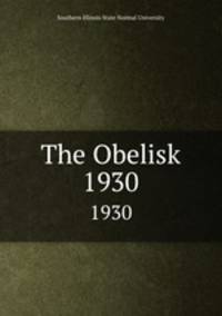 The Obelisk.. 1930