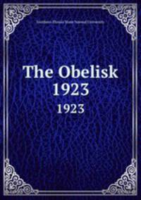 The Obelisk.. 1923