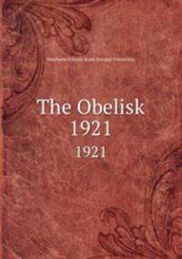 The Obelisk.. 1921