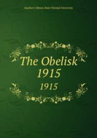 The Obelisk.. 1915