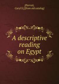 A descriptive reading on Egypt