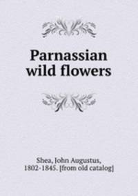 Parnassian wild flowers
