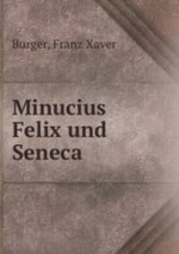 Minucius Felix und Seneca