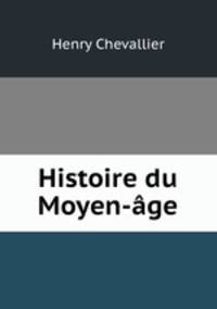 Histoire du Moyen-age