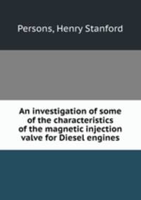 An investigation of some of the characteristics of the magnetic injection valve for Diesel engines.