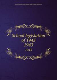 School legislation of 1943. 1943