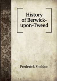 History of Berwick-upon-Tweed